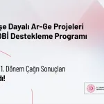 TÜBİTAK 1707 programında 2026 yılı ilk dönem sonuçları açıklandı