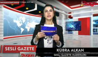 Kahramanmaraş'ın Sesli Gazetesi 13 Mayıs 2025 Salı