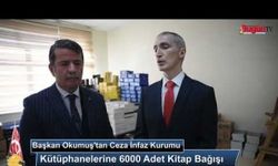 Başkan Okumuş’tan Ceza İnfaz Kurumu Kütüphanelerine 6000 Adet Kitap Bağışı