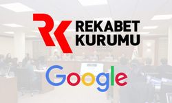 Rekabet Kurumu Google’a soruşturma açtı