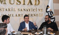 Tütüncü, MÜSİAD üyesi gençlerle tecrübelerini paylaştı  