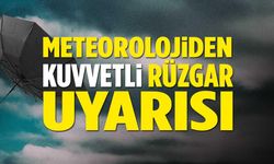 Kahramanmaraş'ta Kuvvetli Rüzgar ve Fırtına Uyarısı!