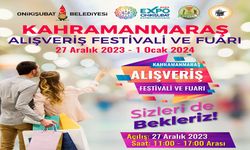 Kahramanmaraş Alışveriş Festivali ve Fuarı, EXPO 2023'de başlıyor