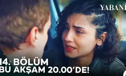 YABANİ 14. BÖLÜM FULL İZLE| Yabani 14., 15. Bölüm 1. Fragmanı FULL, TEK PARÇA İZLE! FOX TV Yabani son bölüm, yeni bölüm