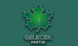 Gelecek Partisi Kahramanmaraş Adayını Açıkladı