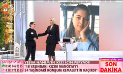 Esra Erol'da Yeşim kimdir? 18 yaşındaki kızı 54 yaşındaki adama kaçtı