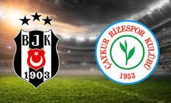 Ç.Rizespor - Beşiktaş maçı ne zaman, saat kaçta?