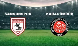 Samsunspor - Fatih Karagümrük maçı ne zaman, saat kaçta, hangi kanalda?