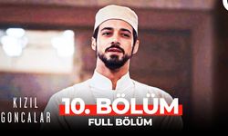 Kızıl Goncalar 10. bölüm full izle tek parça NOW TV Kızıl Goncalar Son Bölüm izle