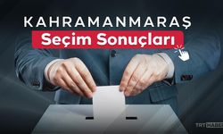 Kahramanmaraş'ta Sandıklar Açıldı: Seçimlerin Galibi Belli Oldu