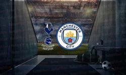 Tottenham - Manchester City Maçı Canlı İzle Taraftarium, İdman TV, Taraftarium24, Justin TV Maç İzleme Linki