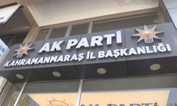 AK Parti Kahramanmaraş’ta Bomba Gibi İstifa!