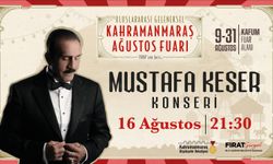 Mustafa Keser Kahramanmaraş Fuarında Sahne Alacak!