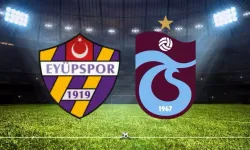 Eyüpspor- Trabzonspor maçı ne zaman? Eyüpspor- Trabzonspor maçı saat kaçta, hangi kanalda?