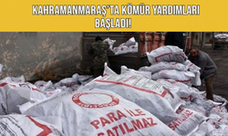Kahramanmaraş'ta Kömür Yardımları Başladı!