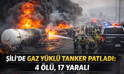 Gaz Yüklü Tanker Patladı: 4 Ölü, 17 Yaralı