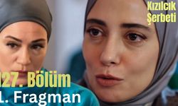 Kızılcık Şerbeti 127. Bölüm Fragmanı Yayınlandı mı? İşte Son Gelişmeler
