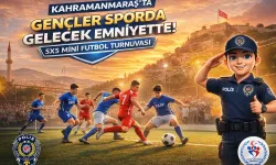 Kahramanmaraş’ta Gençler İçin Futbol Turnuvası Başlıyor