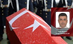 Şehit Polis Memuru Erkan Tütüncüler kimdir ve nerelidir?
