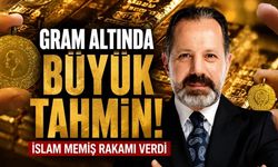 Gram altında büyük tahmin: İslam Memiş rakamı verdi