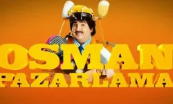 Osman Pazarlama Filmi Ne Zaman Çekildi, Nerede Çekildi? Oyuncuları ve Konusu
