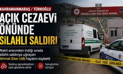 Kahramanmaraş'ta cezaevi önünde saldırı: Nakil aracından indiği anda vuruldu!