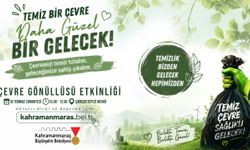 Kahramanmaraş'ta Gönüllüler Temizlik Yapacak