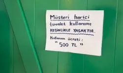 "Yok Artık" Dedirten Görüntü! Tuvalet Kullanım Ücreti Tam 500 TL