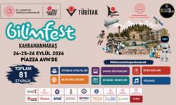 Kahramanmaraş’ta BİLİMFEST heyecanı başlıyor! 3 gün sürecek
