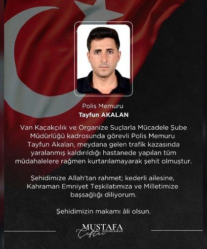 Polis Memuru Tayfun Akalan Trafik Kazasında Şehit Oldu