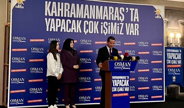 Başkan Okumuş, “Kahramanmaraş’ta yapacak çok işimiz var”