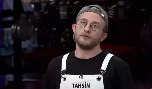 Masterchef Tahsin kimdir, nereli? Masterchef Tahsin kaç yaşında, ne iş yapıyor?