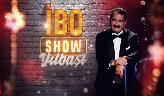 Star TV  2024 İbo Show Yılbaşı Konukları kimler?