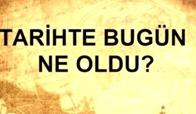 Tarihte Bugün Neler Oldu? 23 Aralık Tarihi Olaylar: 23 Aralık'ta Neler Yaşandı?