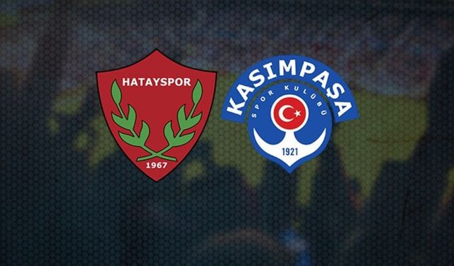 Kasımpaşa - Hatayspor maçı ne zaman? Saat kaçta ve hangi kanalda?