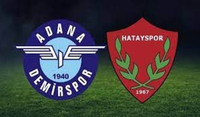 Adana Demirspor - Hatayspor maçı ne zaman? Saat kaçta ve hangi kanalda canlı yayınlanacak?