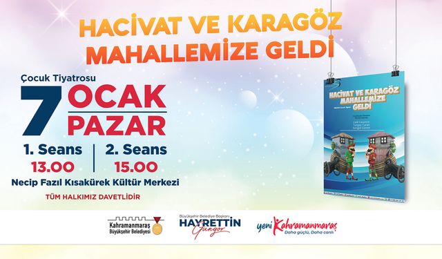 Hacivat ve Karagöz, Eğlendirmeye ve Öğretmeye Kahramanmaraş'a Geliyor