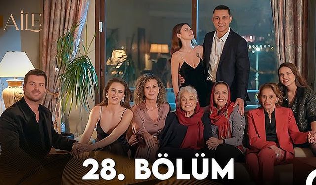 Aile 28. bölüm izle! Show TV  Aile son bölüm full izle