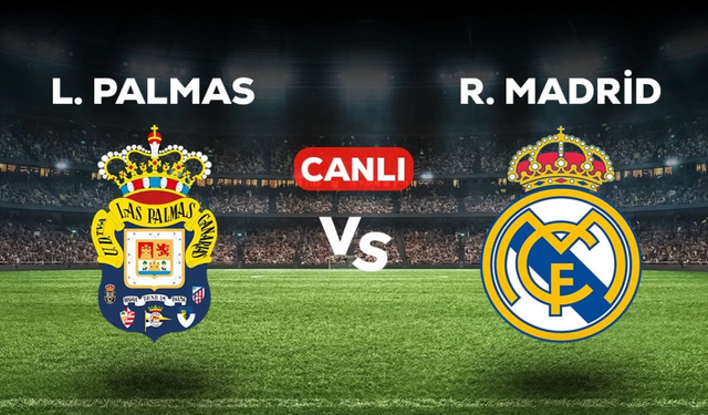 Las Palmas - Real Madrid maçı kaç kaç, bitti mi? MAÇ SKORU! Las Palmas - Real Madrid maçı kaç kaç, canlı maç skoru!