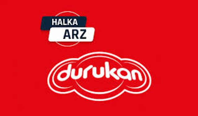 Durukan Şekerleme halka arz ne zaman? Durukan Şekerleme Kaç Lot Verir?