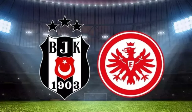 Beşiktaş'ın UEFA Avrupa maçı ne zaman? Beşiktaş Frankfurt maçı saat kaçta, hangi kanalda?