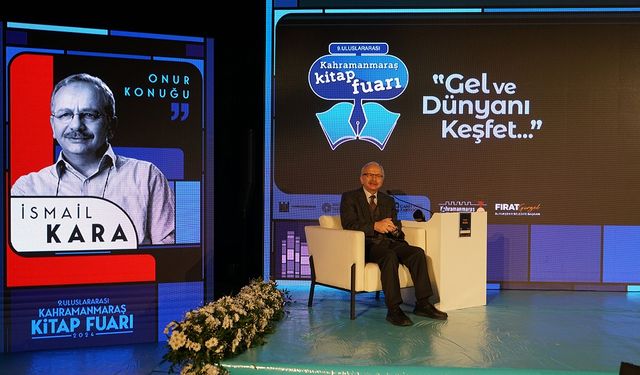 Kahramanmaraş Kitap Fuarı'nda Prof. Dr. Kara'dan Edebiyatseverlere Çağrı