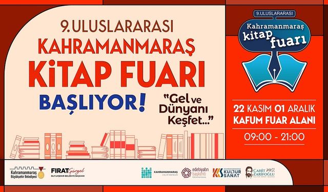 Kahramanmaraş, Edebiyatın Kalbiyle Atıyor! 9. Uluslararası Kitap Fuarı Kapılarını Açıyor