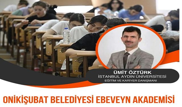 Onikişubat Belediyesi, Ebeveynlere Sınav Sürecinde Rehberlik Ediyor