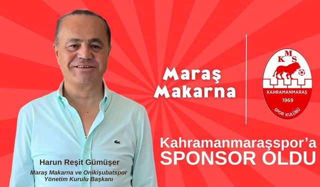 Kahramanmaraşspor’a Gönülden Gelen Sponsorluk