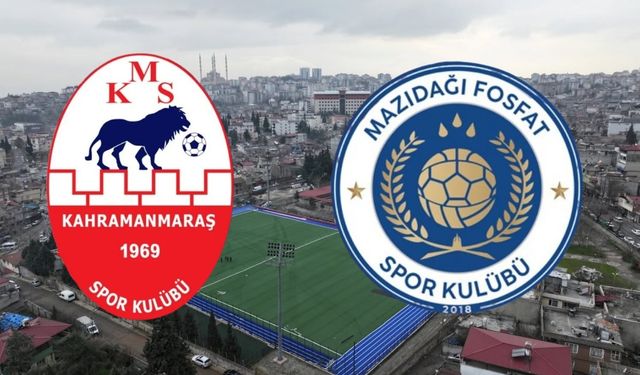 Kahramanmaraşspor -Mazıdağı Fosfatspor maçı saat kaçta, hangi kanalda?