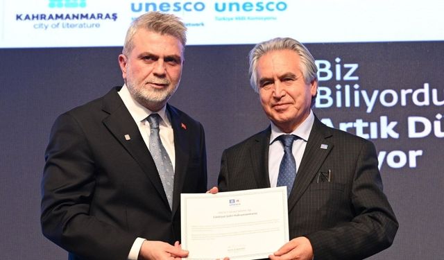 Kahramanmaraş Edebiyatıyla Artık Dünya Şehri: UNESCO Tescili Alındı