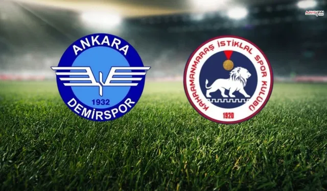 Kahramanmaraş İstiklalspor Ankara’da Sahaya Çıkıyor!