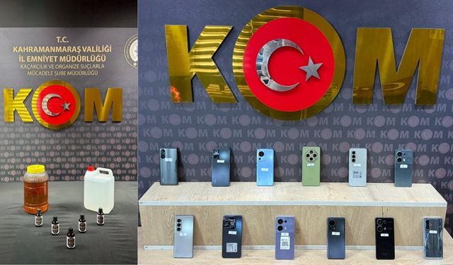 Kahramanmaraş’ta kaçak alkol ve cep telefonu operasyonu