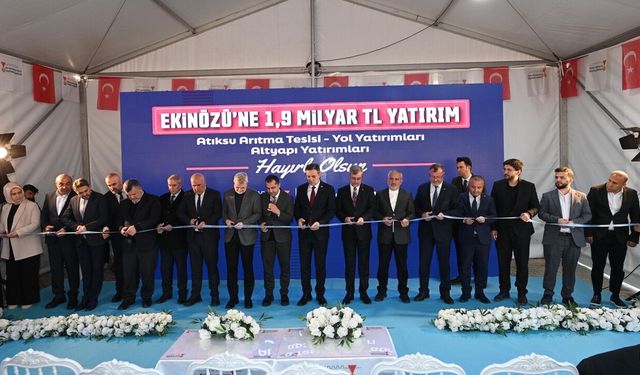 Kahramanmaraş Ekinözü’nde 1,9 milyar TL’lik yatırımlar hizmete açıldı